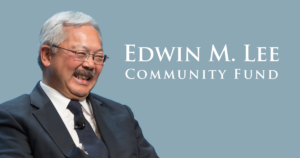 Edwin M. Lee Community Fund